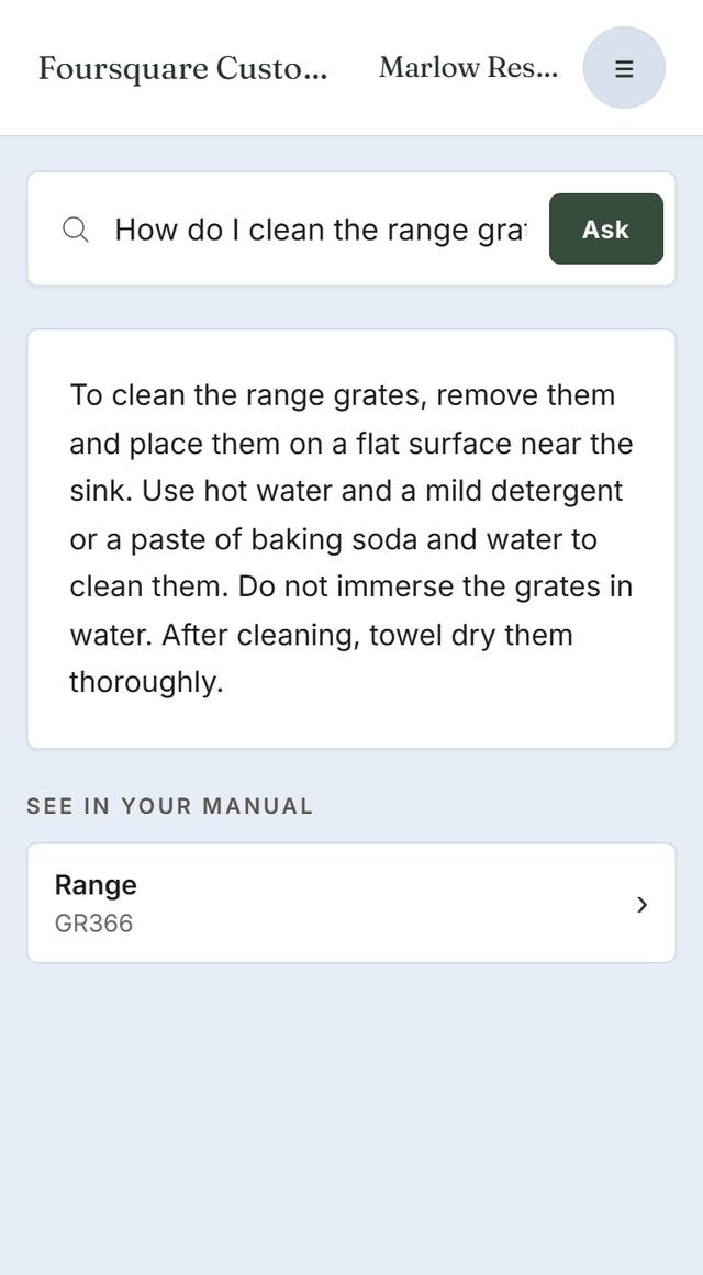 The same app after a search. The question reads How do I clean the range grates, and the answer says to remove them, clean them with hot water and mild detergent or a paste of baking soda and water, not to immerse them, and to towel dry them. Underneath, a See in your manual card names the Range, model GR366, the manual that answer came out of.